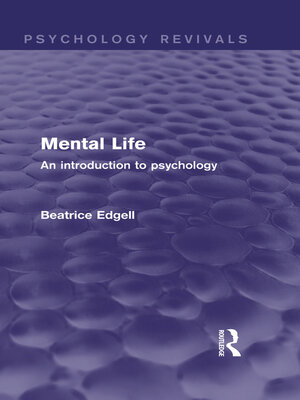 cover image of Mental Life (Psychology Revivals)